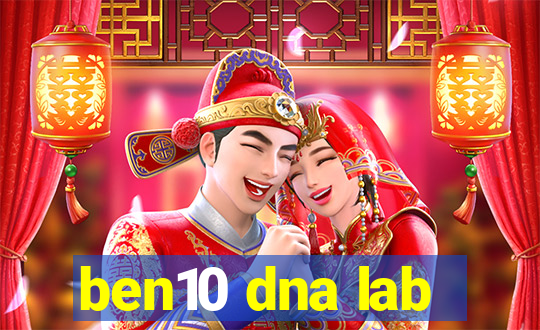 ben10 dna lab